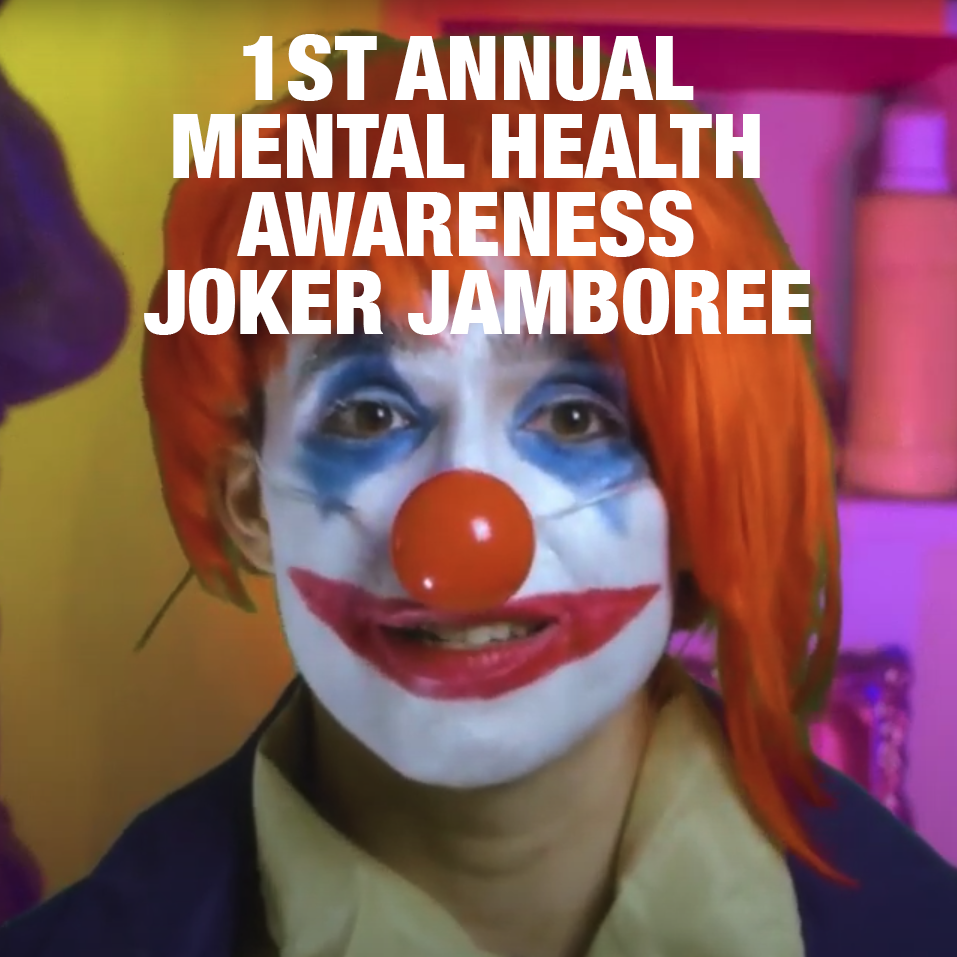 Hot Topics with Vera Drew: 1st Annual Mental Health Awareness Joker Jamboree