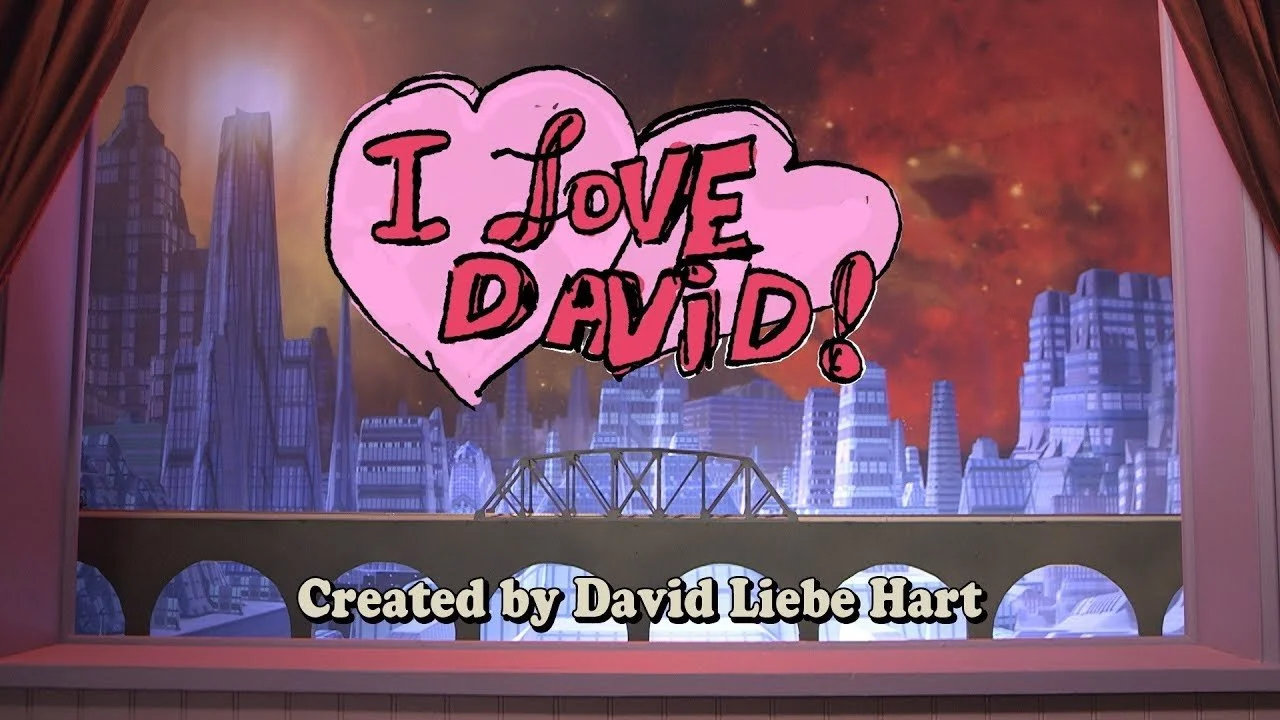 i love david