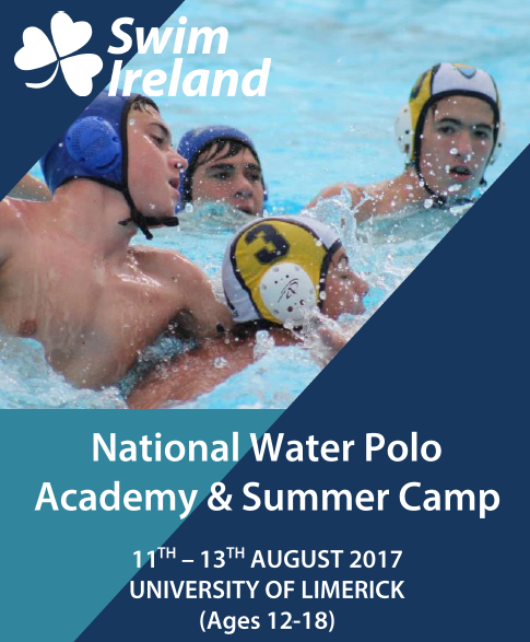 Swim Ireland National Water Polo Academy and Summer Camp 2017