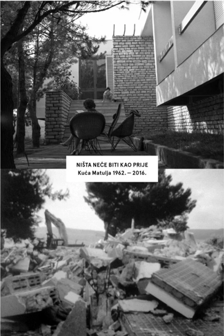 Do Government Decrees Prevent the  Destruction of their Cultural Heritage Sites? Not in the Case of Croatia’s Matulja House