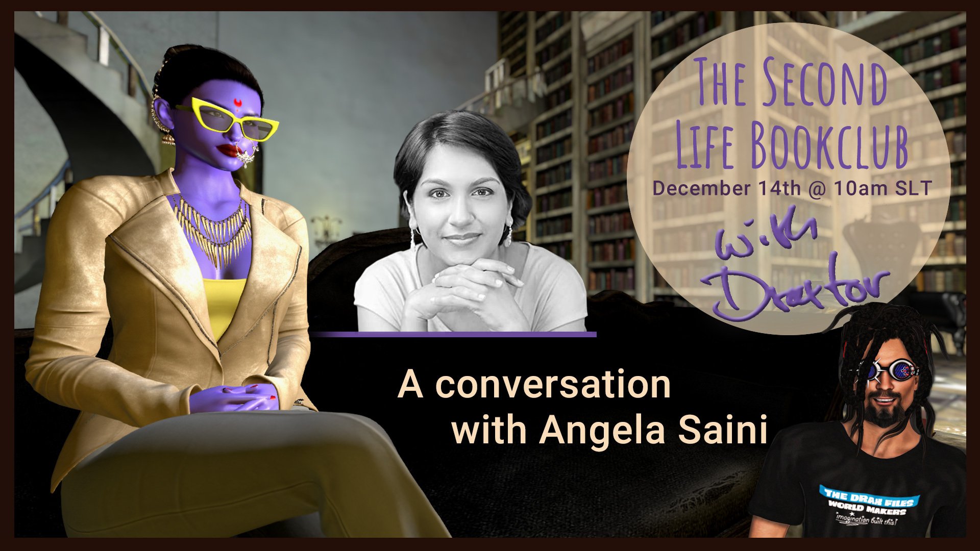 The Second Life Book Club [reserved for Angela Saini]   