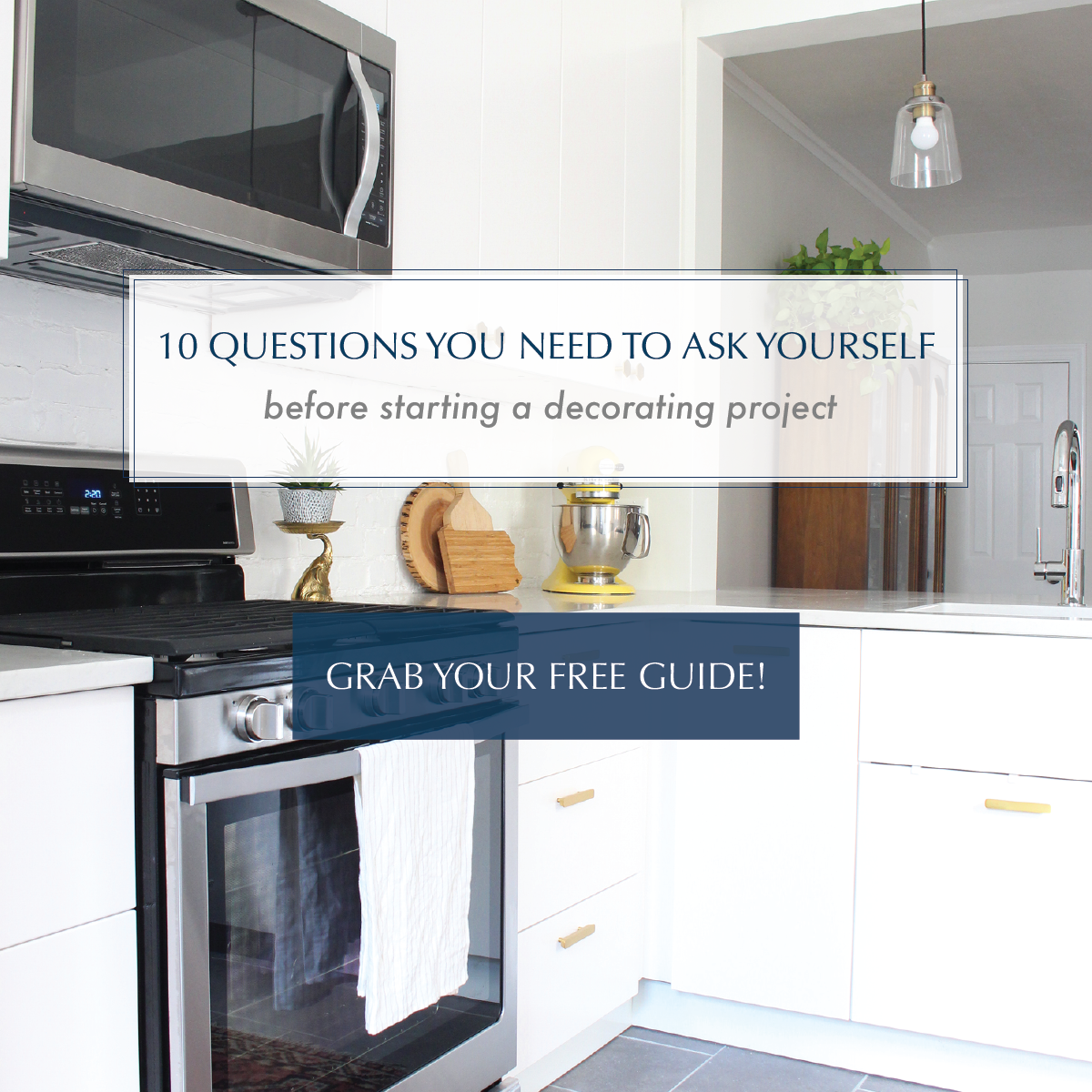 10 Questions To Ask Before Starting A Decorating Project