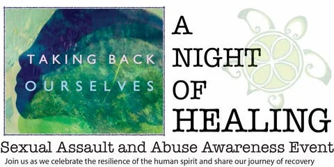 Taking Back Ourselves- A Night of Healing