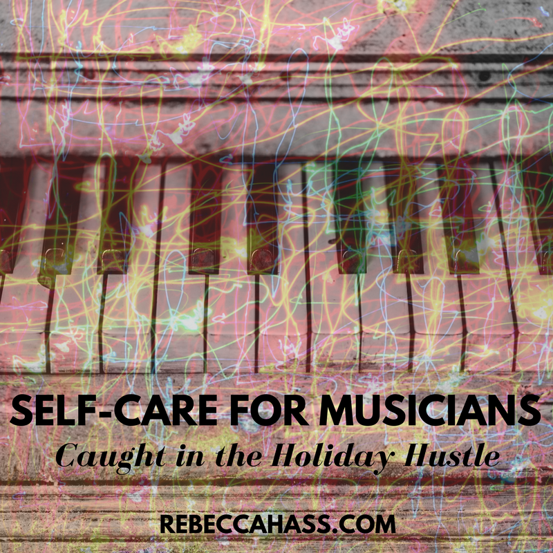 SELF-CARE-MUSICIANS-HOLIDAY-HUSTLE.png