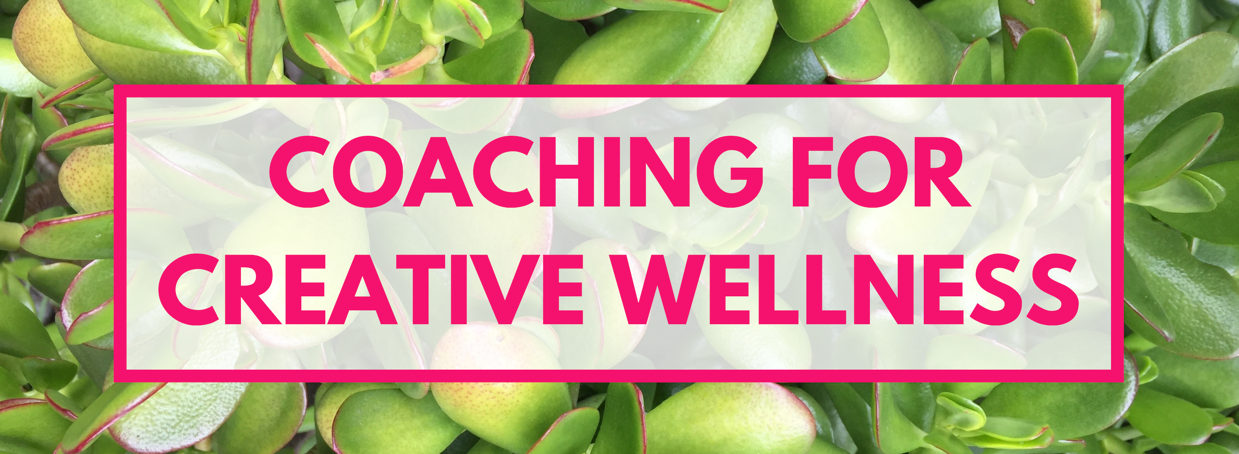 COACHING FORCREATIVE WELLNESS.png
