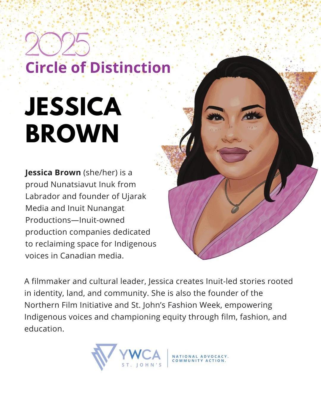 π Presenting our next nominee for the Circle of Distinction Awards: Jessica Brown!
β¨ Jessica Brown is a proud Nunatsiavut Inuk from Labrador and founder of Ujarak Media and Inuit Nunangat Productions—Inuit-owned production companies dedicate