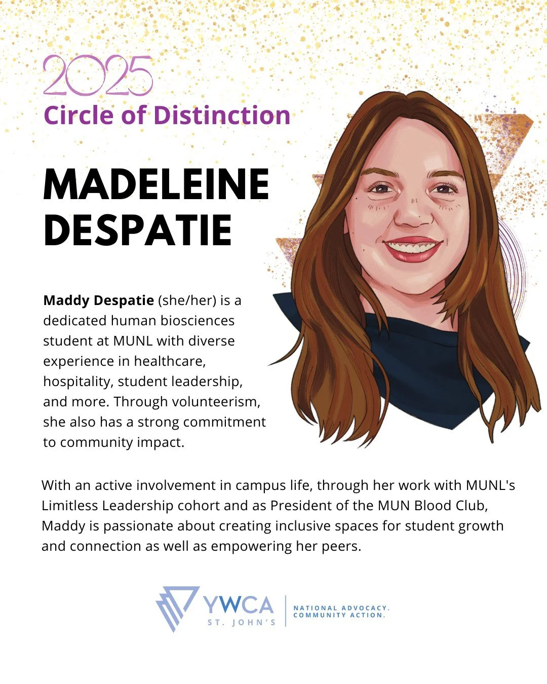 π Presenting our next nominee for the Circle of Distinction Awards: Madeleine Despatie!
β¨ Maddy Despatie is a dedicated human biosciences student at MUNL with diverse experience in healthcare, hospitality, student leadership, and more. Through vol