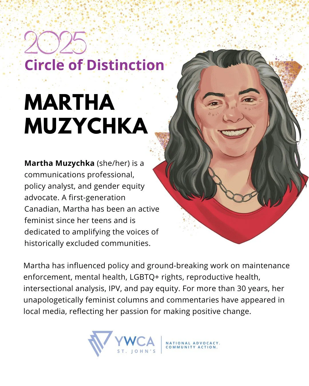 π₯ Presenting our next nominee for the Circle of Distinction Awards: Martha Muzychka!
β¨ Martha Muzychka is a communications professional, policy analyst, and gender equity advocate. A first-generation Canadian, Martha has been an active feminist si