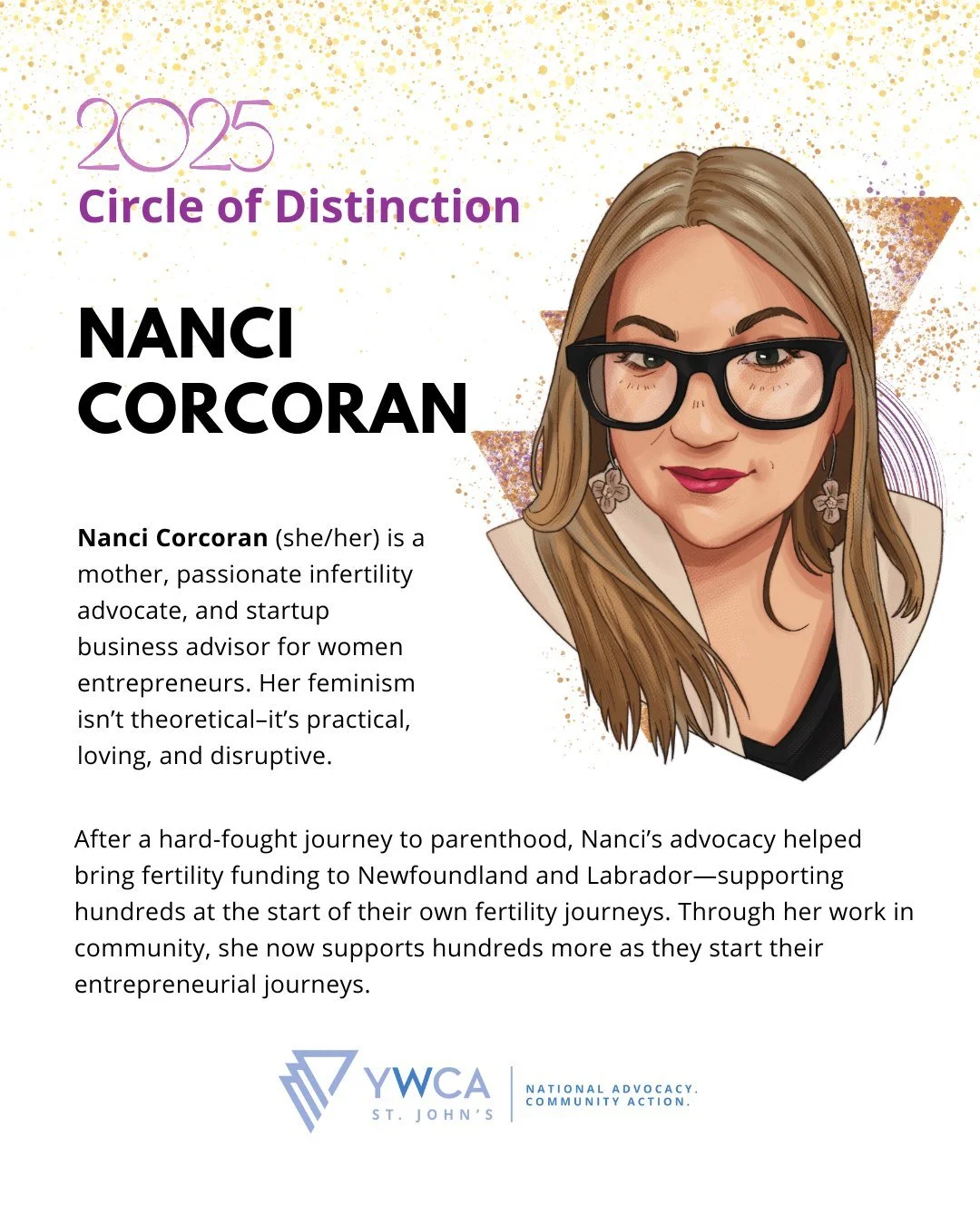 🥁 Presenting our next nominee for the Circle of Distinction Awards: Nanci Corcoran!
✨ Nanci Corcoran is a mother, passionate infertility advocate, and startup business advisor for women entrepreneurs. Her feminism isn’t theoretical–it&