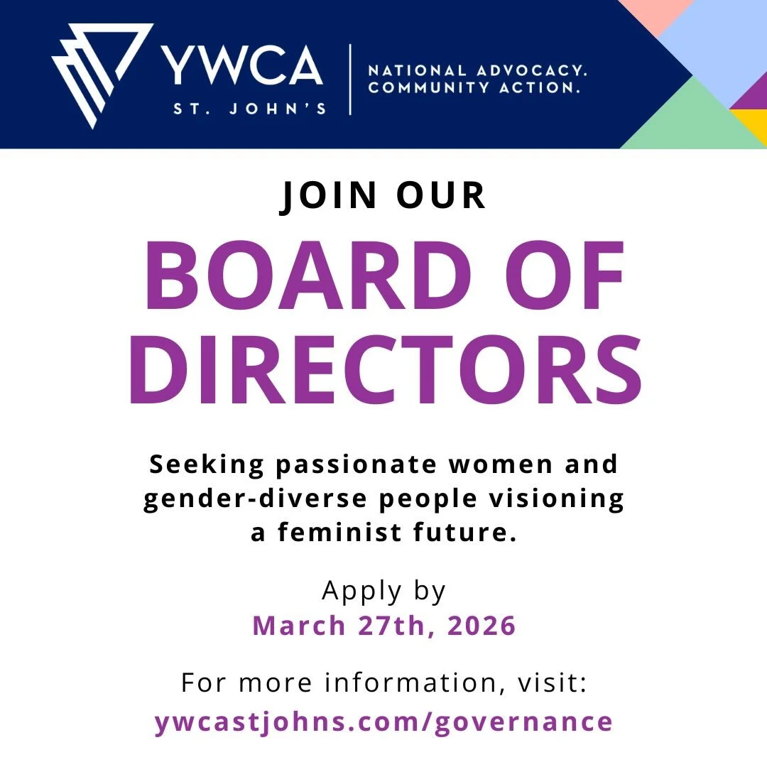 Are you looking to make a difference? For details:
🔗See link in our bio
🖥️ or ywcastjohns.com/governance 
🗓️Deadline to apply is March 27th.
