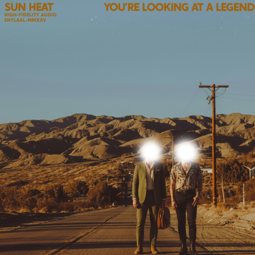 Sun Heat Strikes Gold with “You’re Looking At A Legend”