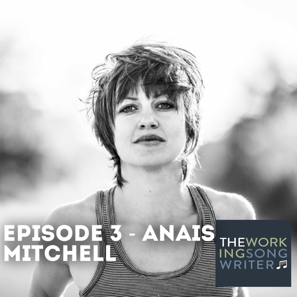 Episode 3 - Anais Mitchell