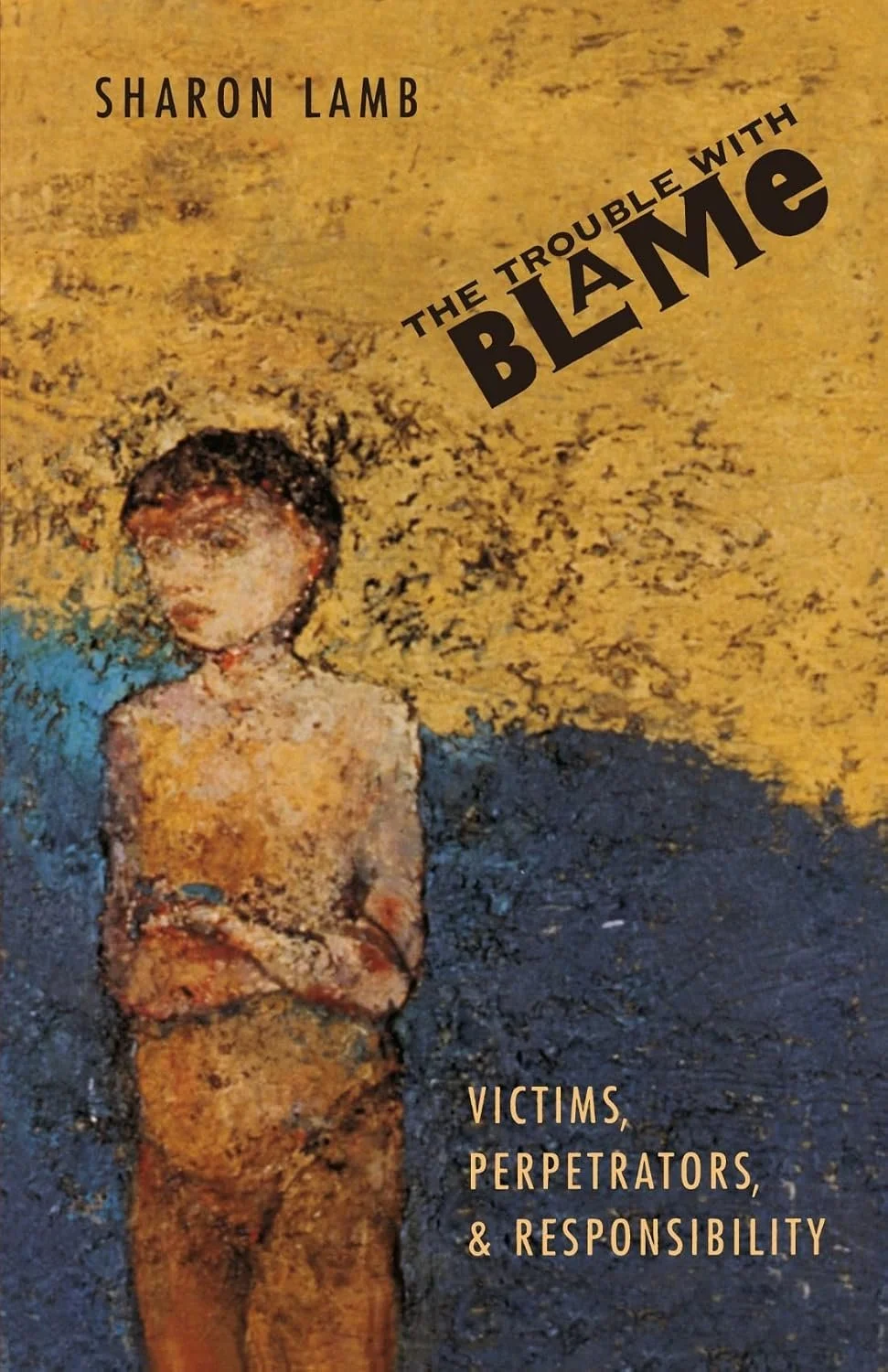 The Trouble with Blame