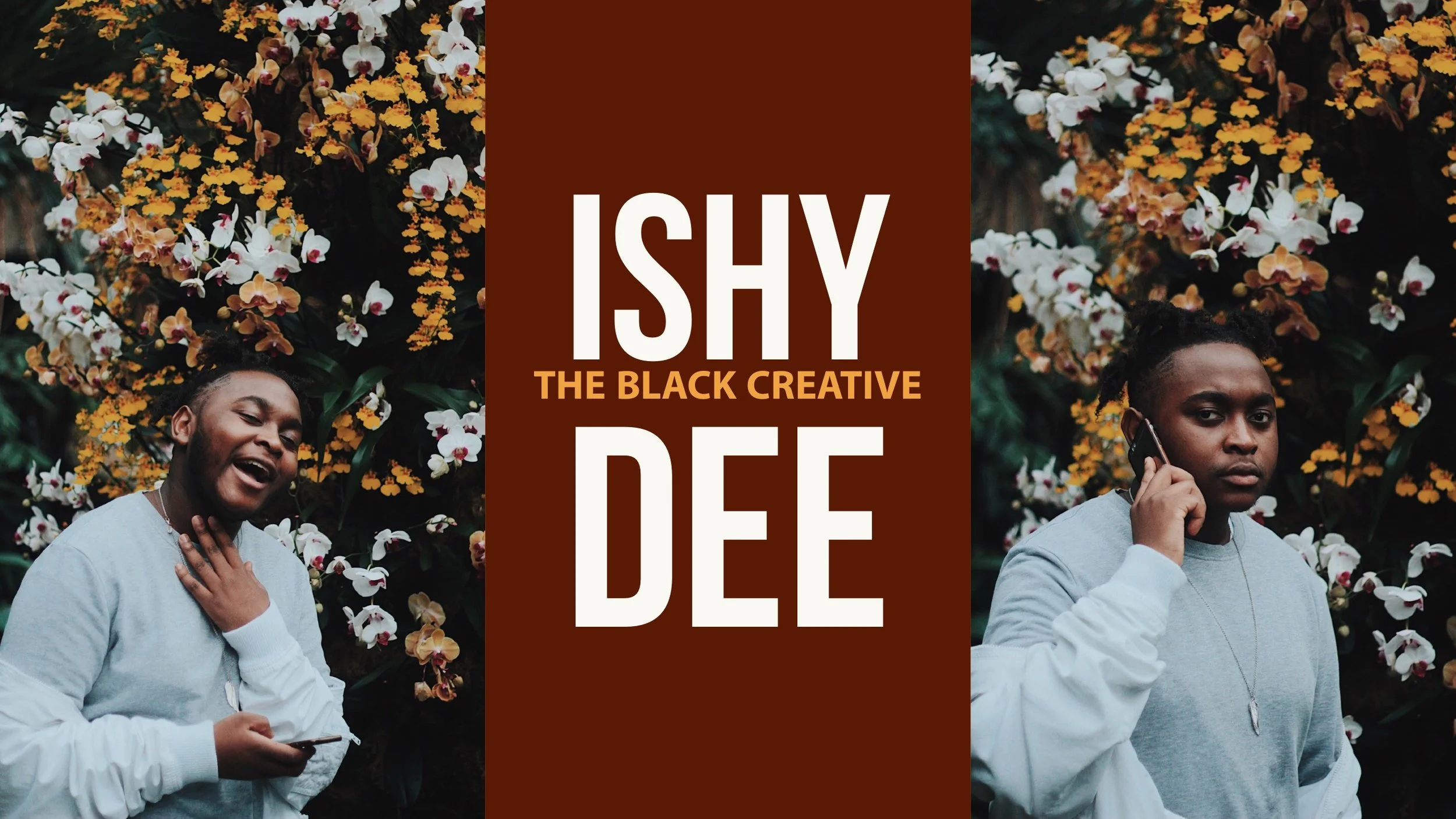 The Black Creative: Ishy Dee