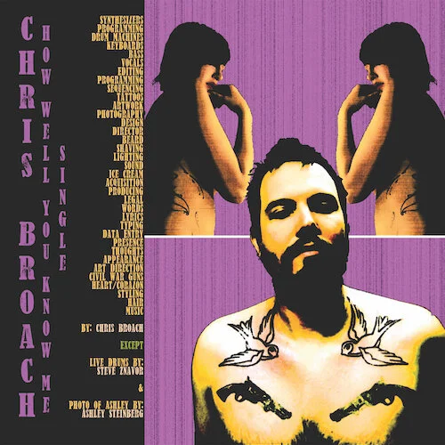 Chris Broach "How Well You Know Me" Single