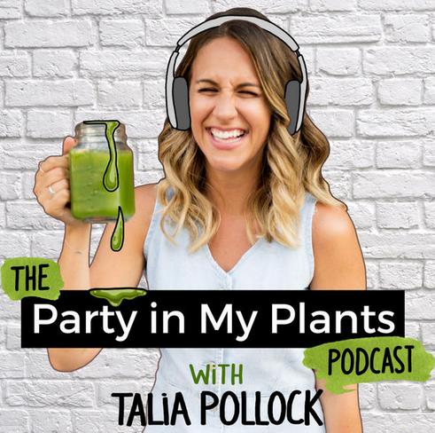 Party In My Plants (Nutrition Coach)