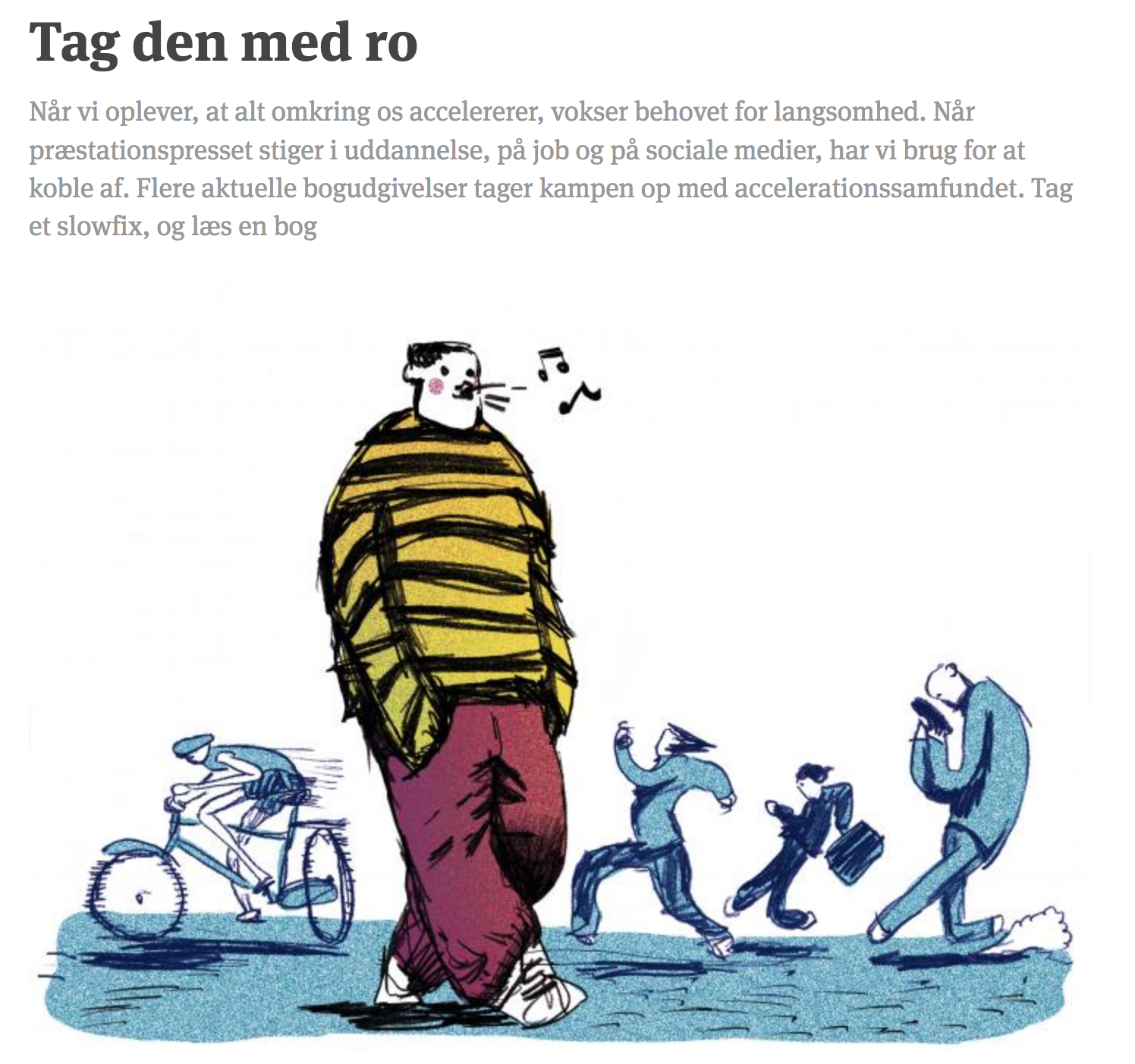 Tag den med ro