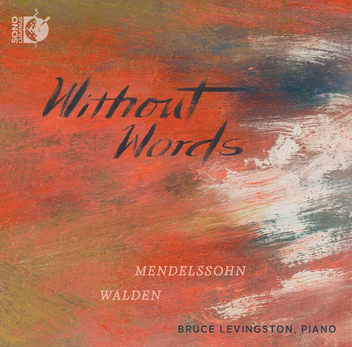 Cover of Without Words, Bruce Levingston (Sono Luminus, 2023).jpg