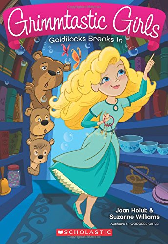 Grimmtastic Girls — Joan Holub