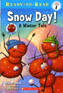 Snow Day! A Winter Tale 