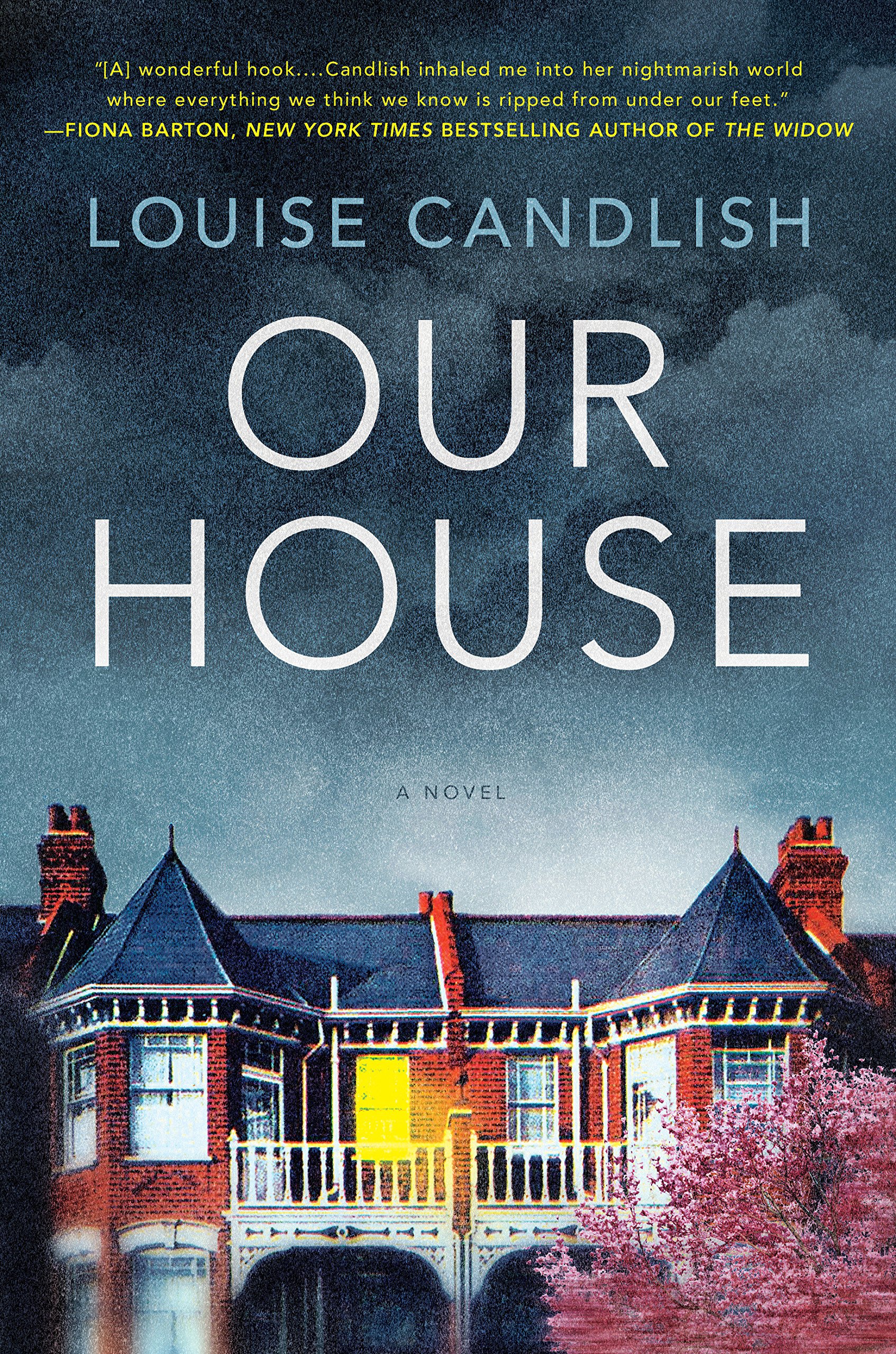 Our House Louise Candlish.jpg