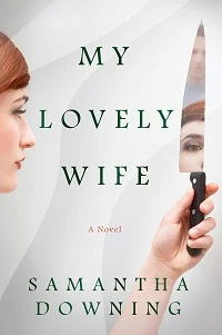 My Lovely Wife Samantha Downing.jpg