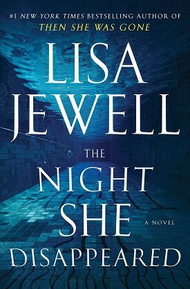 The Night She Disappeared_Lisa Jewell.jpg