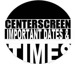 Center Screen 2016 dates and times.jpg
