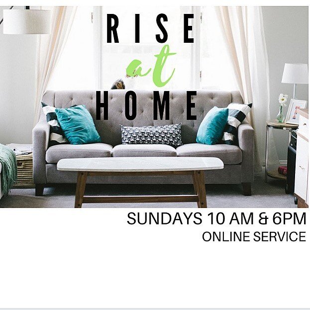 👋🏼 Join us Sunday at 10am &amp; 6pm for Rise at Home! Download the Rise Community App or visit risecommunity.org.