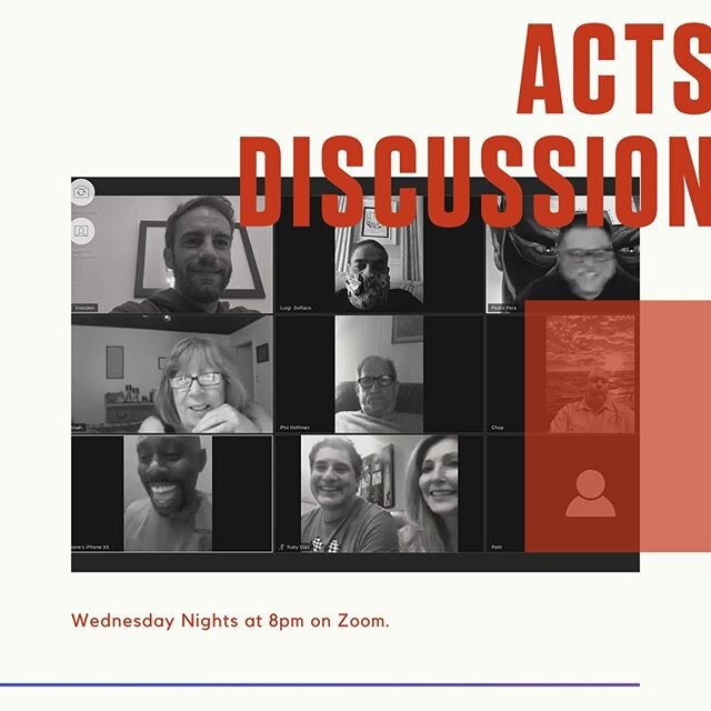 Join us tonight at 8pm on Zoom for our Acts Discussion!