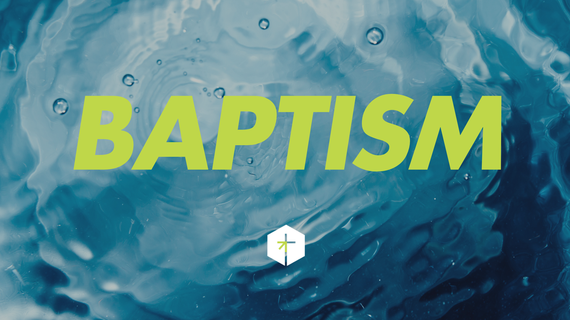 Baptism