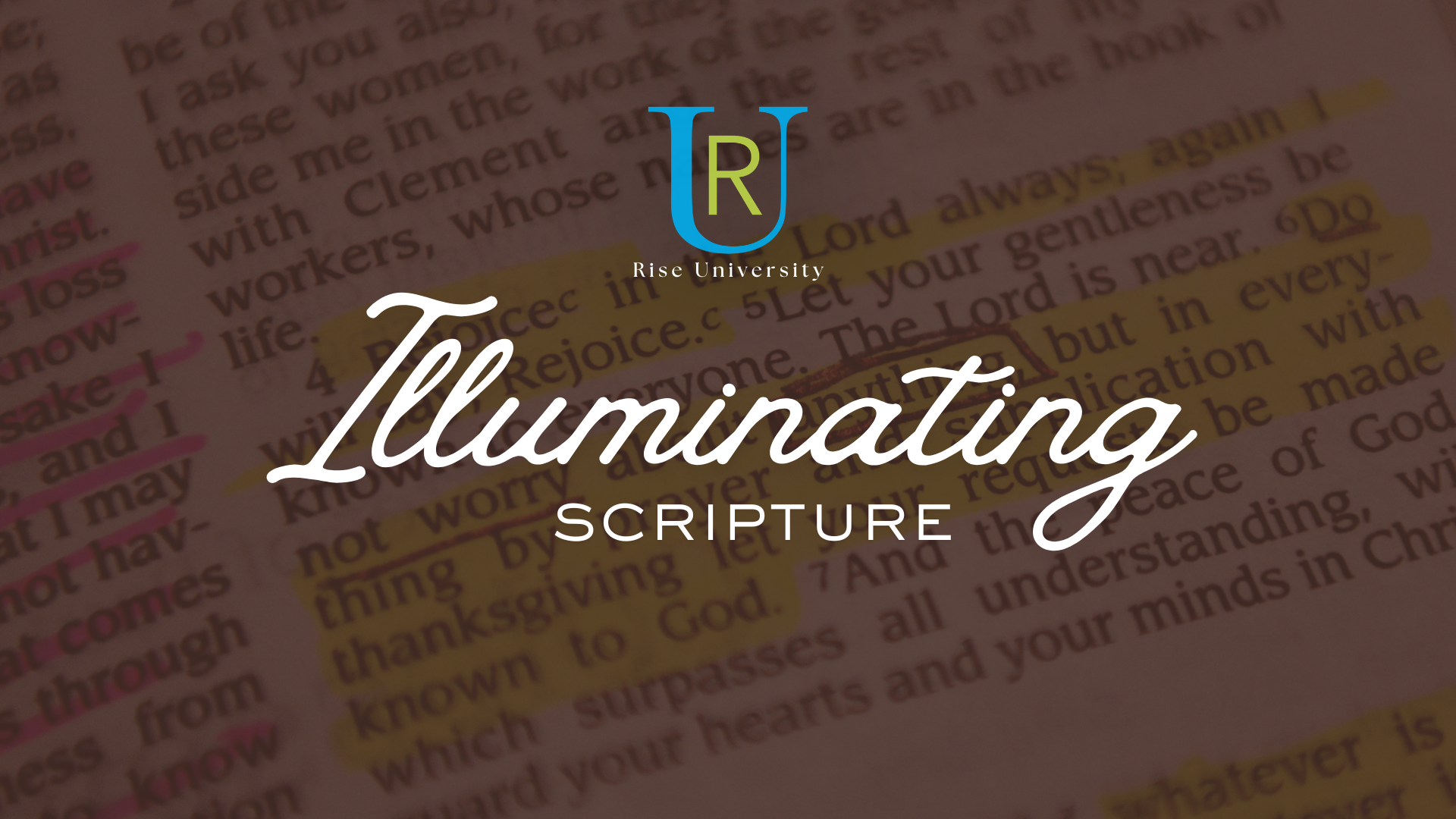 Illuminating Scripture Class