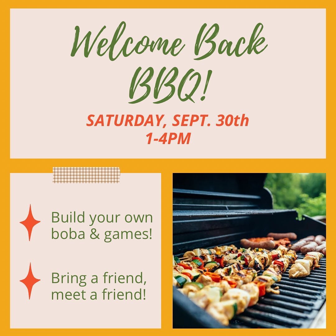 Welcome baaaack! Come join us! We&rsquo;ll have boba!! And new friends! And old friends! #westfield #ucla #uci #allwomenwelcome