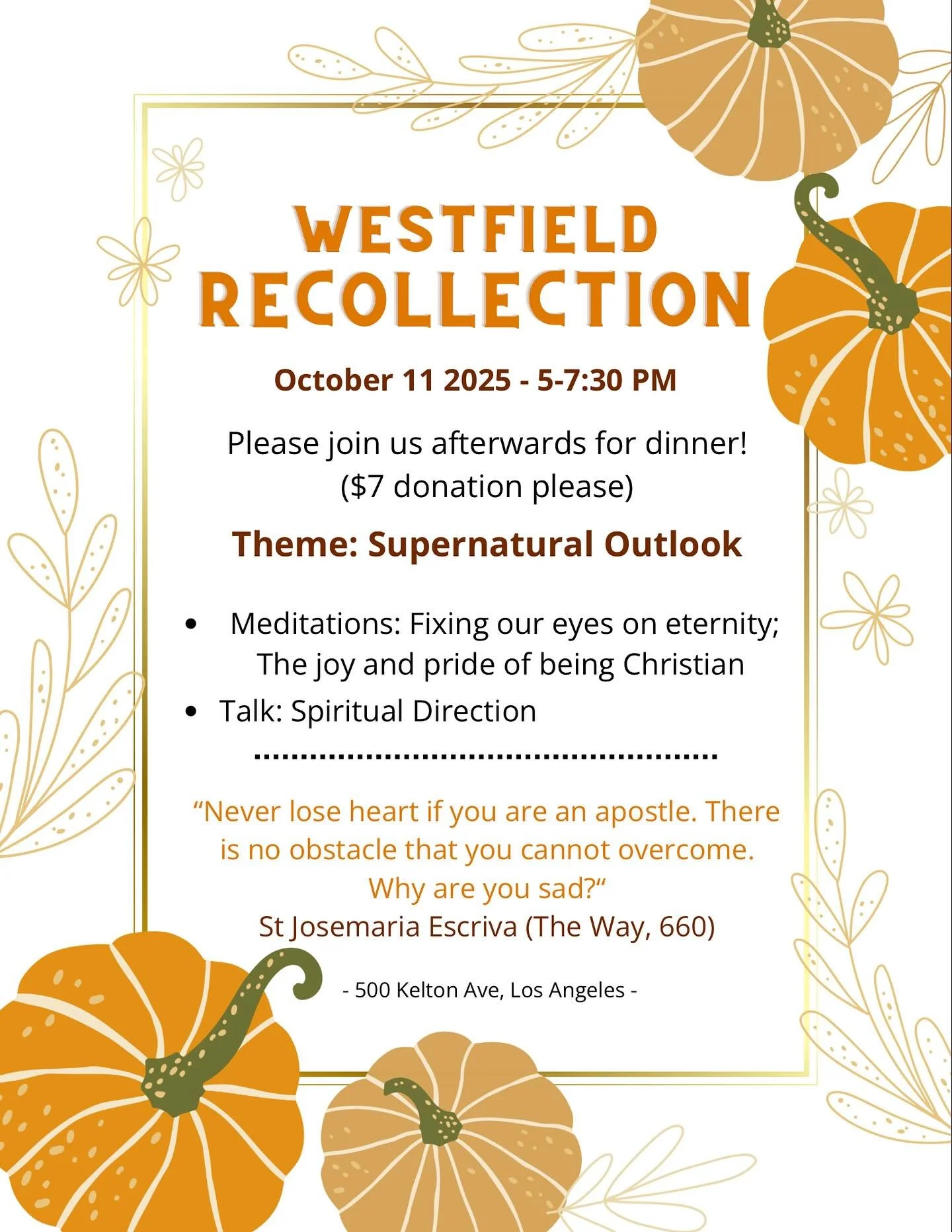 October Recollection is coming up this Saturday (October 11)! Come dive into a night of prayer and learning to achieve a supernatural outlook! 🎃

#westfield #ucla #usc #smc #catholic #catholisism #catholicwomen #catholicformation #catholicincollege 