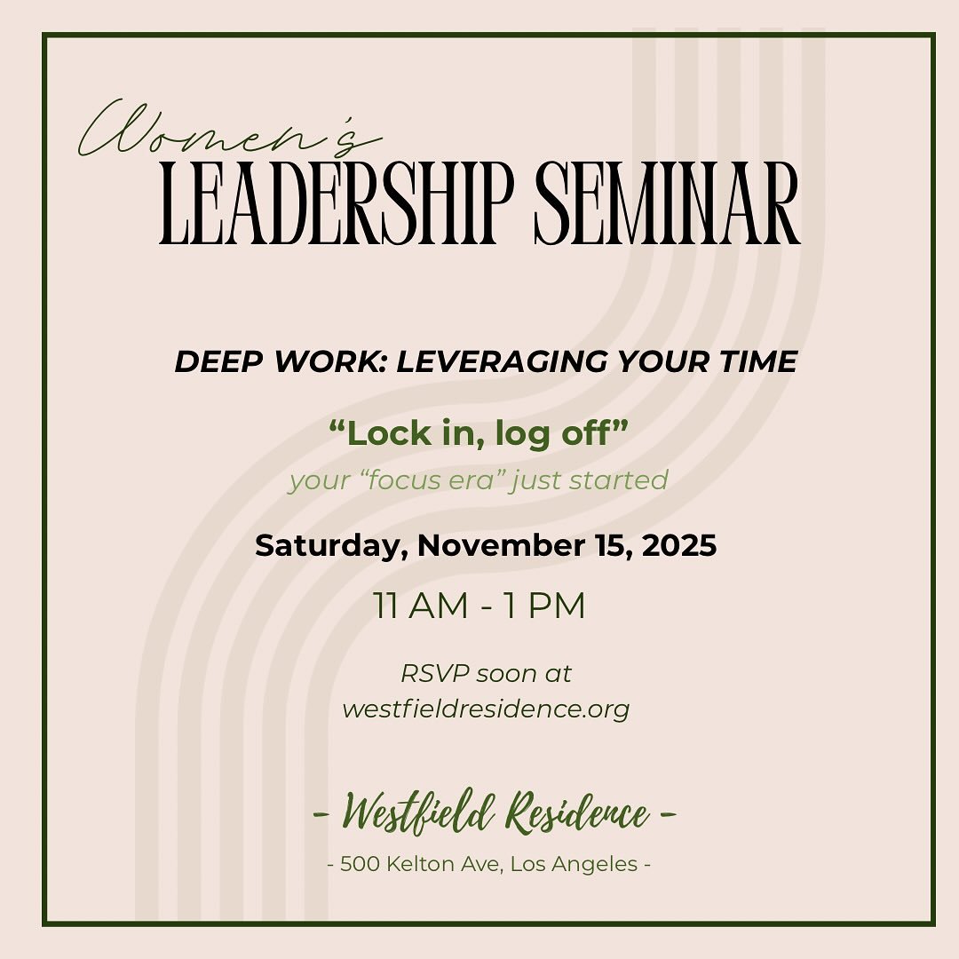 She&rsquo;s backkkkk! The next Leadership Seminar at Westfield is this Saturday, November 15th! We will discuss how to plan and schedule efficiently, while realigning with our highest purpose! 

RSVP now at westfieldresidence.org! 

#westfield #socal