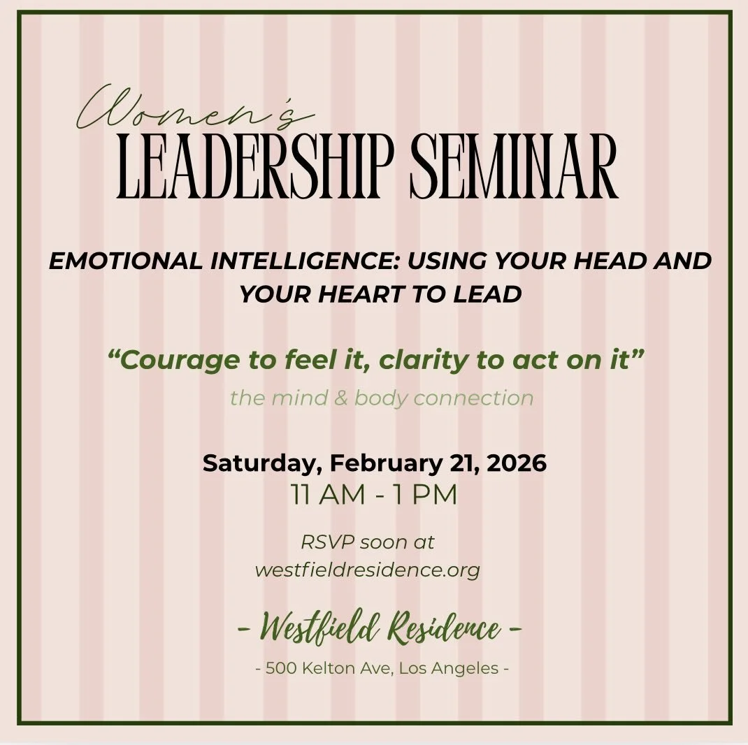 The second leadership seminar of &lsquo;26 is here!⭐️

Continuing our seminars, join us this Saturday, February 21st, for a talk on understanding our mind and body connection (aka, our emotional intelligence). 

RSVP now at westfieldresidence.org! 

