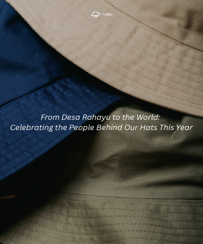 From Desa Rahayu to the World: Celebrating the People Behind Our Hats This Year