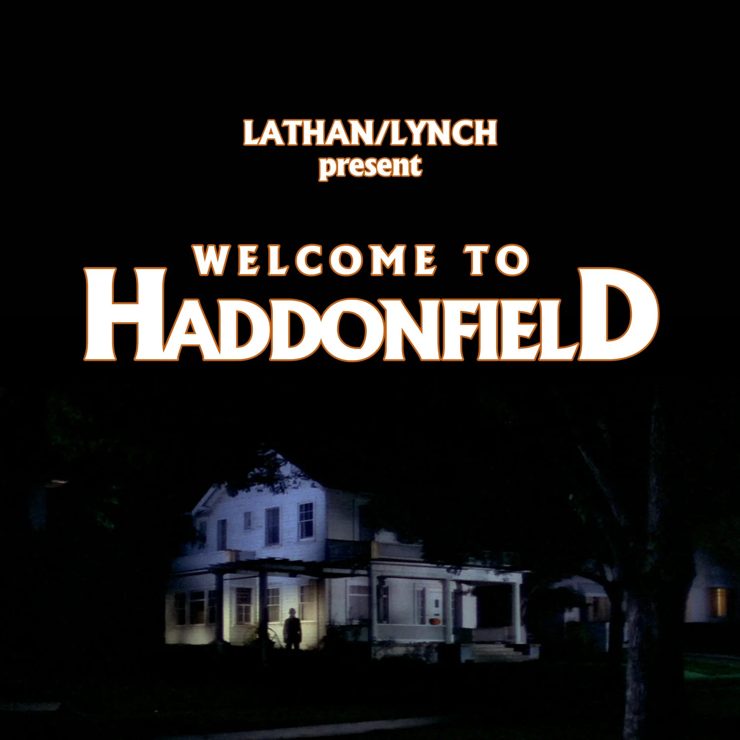 Welcome to Haddonfield!