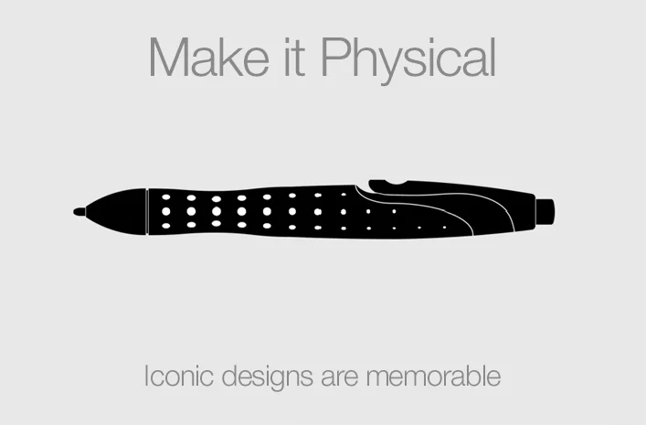 Make it Physical: Iconic designs are memorable