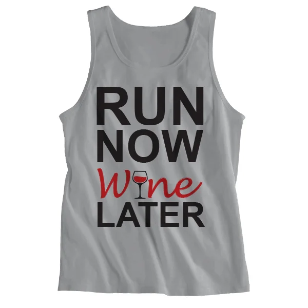 Run-Now-Wine-Later-Gray.jpg