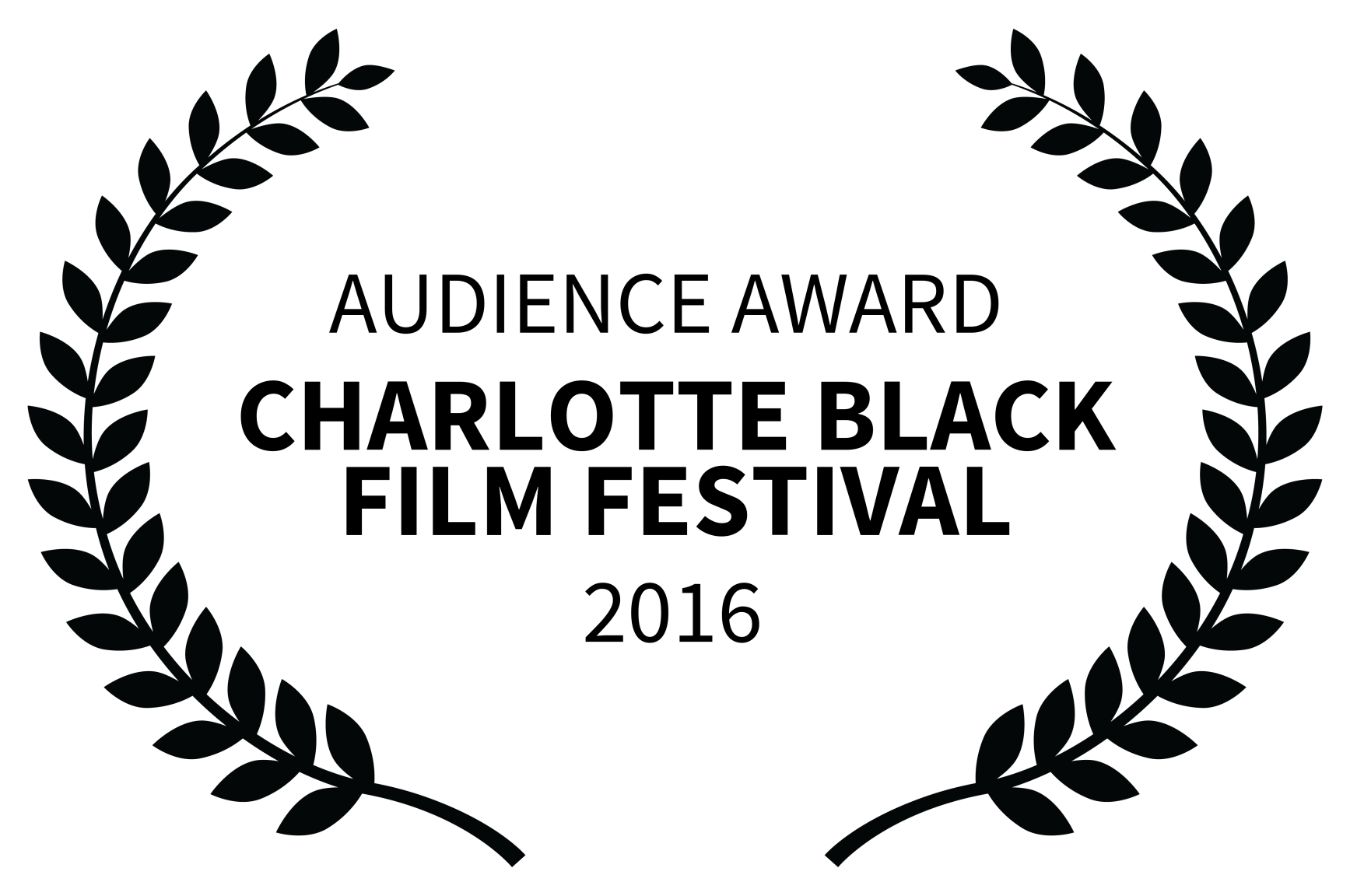 AUDIENCE AWARD  - CHARLOTTE BLACK FILM FESTIVAL - 2016.png