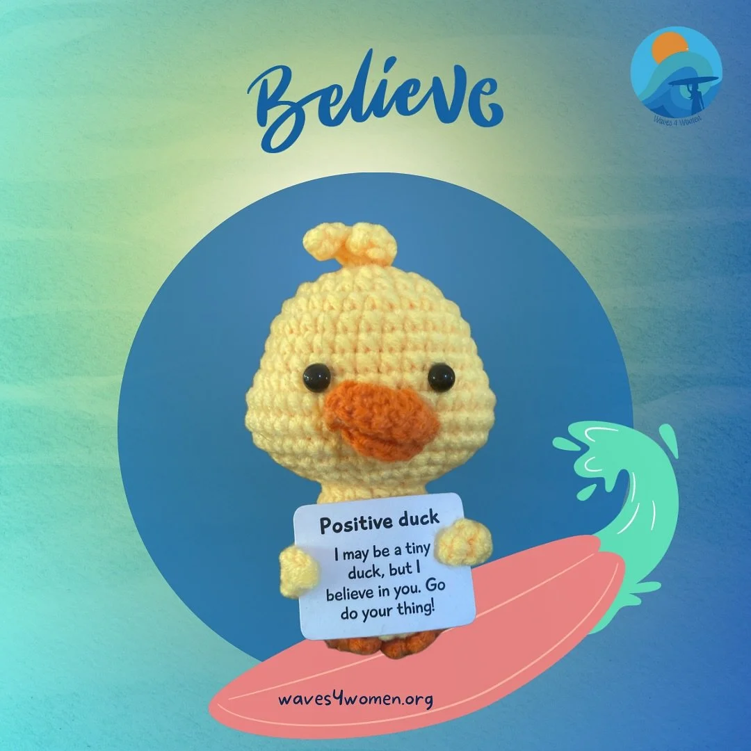🌊🧡 At Waves 4 Women, we see your strength, your resilience, and the fire within you. 

🐥 This little duck, along with the ocean is here to remind us all: 

🌊 Every wave is a chance to rise, move forward, and grow. We believe in you. 

🏄🏼&zwj;♀️