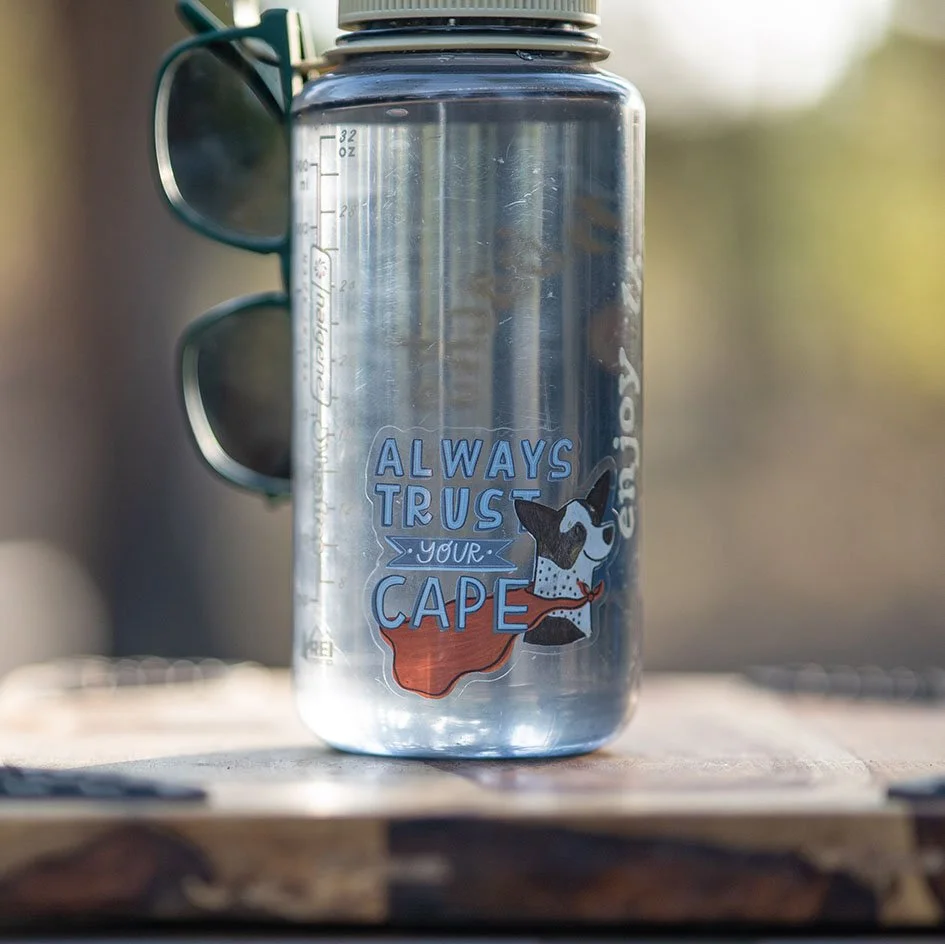 Always Trust Your Cape.jpg