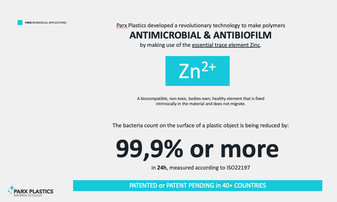 The Parx Plastics antimicrobial technology is derived from biomimicry, using one of the most abundant trace elements found in the human body. A nutrient element we all need to have a healthy immune system, integrated in polymers to give these materials the same kind of immune system.