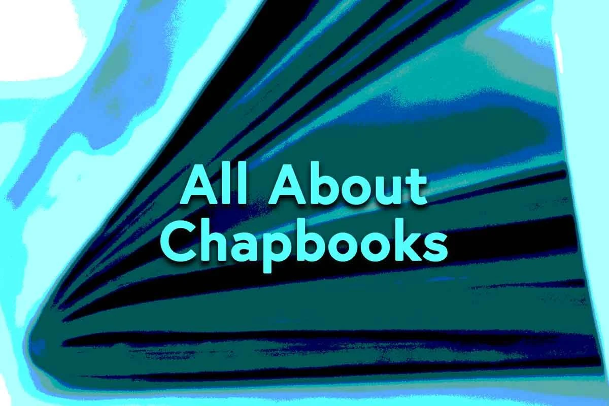 All About Chapbooks