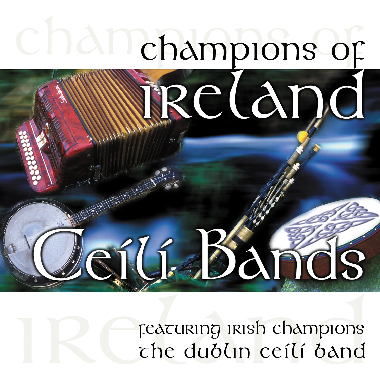 CRCD3032 - Champions of Ireland - Céilí Bands