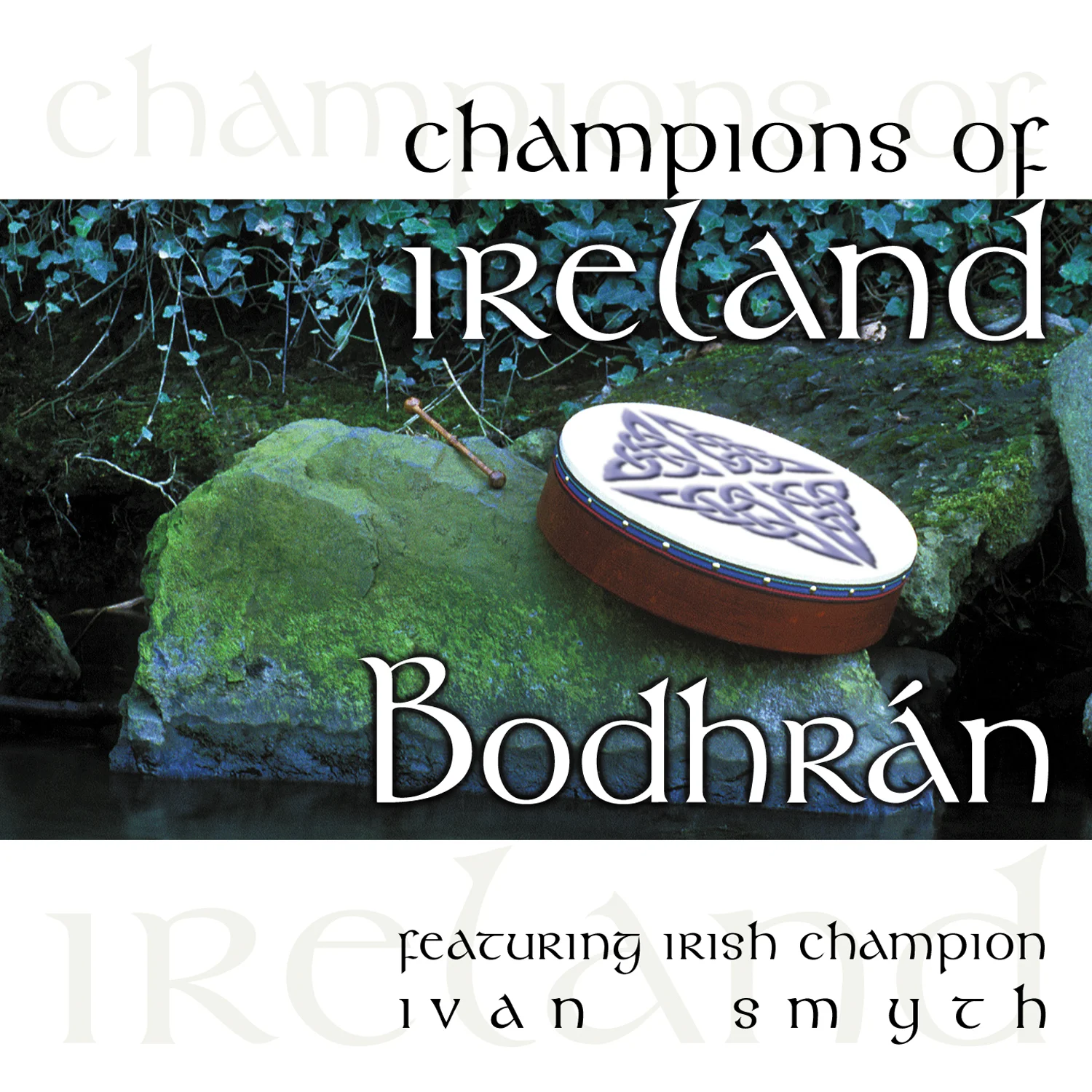 CRCD3033 - Champions of Ireland - Bodhrán