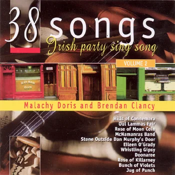 Malachy Doris & Brendan Clancy - Irish Party Sing Song.jpg