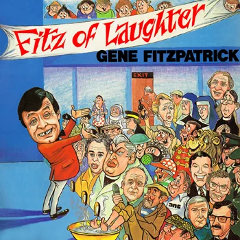 Gene Fitzpatrick - Fitz of Laughter.jpg