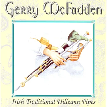 Gerry McFadden - Irish Traditional Uilleann Pipes.jpg
